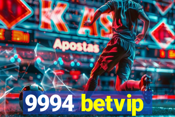 9994 betvip